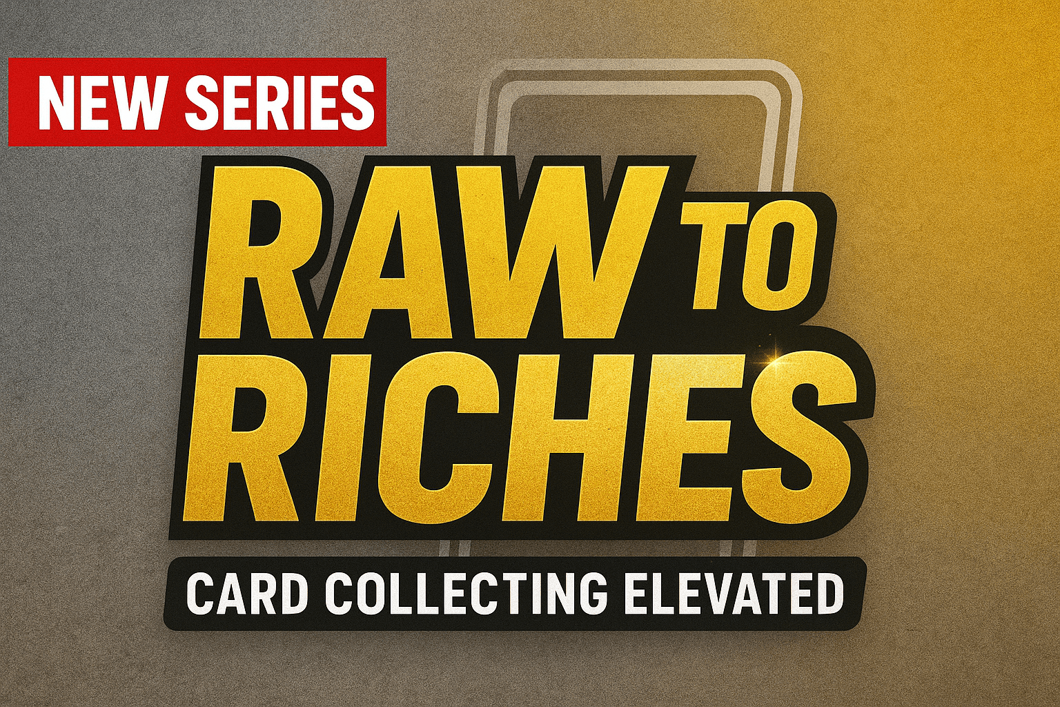 Raw to Riches: Turning Raw Cards into Graded Gems