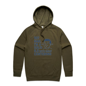 "Well Centered, Slightly Flawed" Hoodie | Fun Style Hoodie's Locally Made