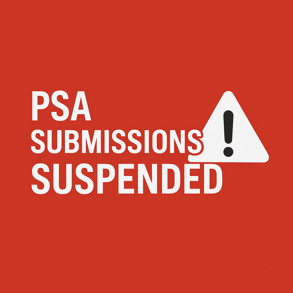 Why Has PSA Suspended International Submissions?